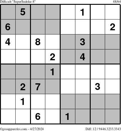 The grouppuzzles.com Difficult SuperSudoku-8 puzzle for Saturday April 27, 2024