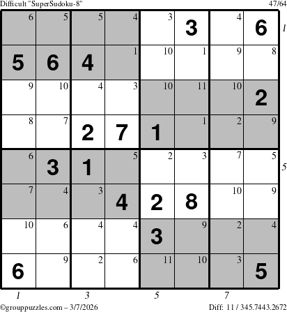 The grouppuzzles.com Difficult SuperSudoku-8 puzzle for Saturday March 7, 2026 with all 11 steps marked