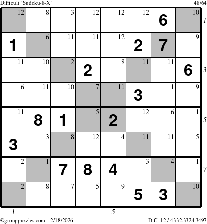 The grouppuzzles.com Difficult Sudoku-8-X puzzle for Wednesday February 18, 2026 with all 12 steps marked