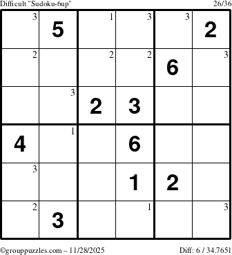 The grouppuzzles.com Difficult Sudoku-6up puzzle for Friday November 28, 2025 with the first 3 steps marked