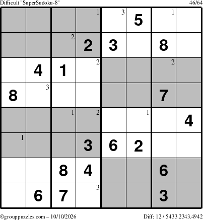The grouppuzzles.com Difficult SuperSudoku-8 puzzle for Saturday October 10, 2026 with the first 3 steps marked