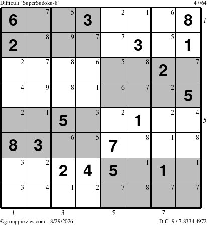 The grouppuzzles.com Difficult SuperSudoku-8 puzzle for Saturday August 29, 2026 with all 9 steps marked