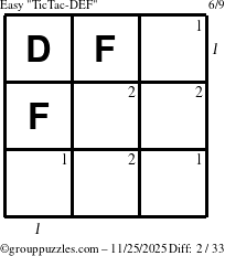 The grouppuzzles.com Easy TicTac-DEF puzzle for Tuesday November 25, 2025, suitable for printing, with all 2 steps marked