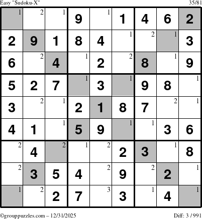 The grouppuzzles.com Easy Sudoku-X puzzle for Wednesday December 31, 2025 with the first 3 steps marked