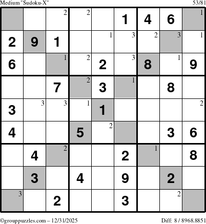 The grouppuzzles.com Medium Sudoku-X puzzle for Wednesday December 31, 2025 with the first 3 steps marked
