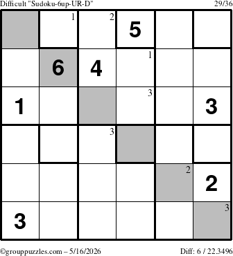 The grouppuzzles.com Difficult Sudoku-6up-UR-D puzzle for Saturday May 16, 2026 with the first 3 steps marked