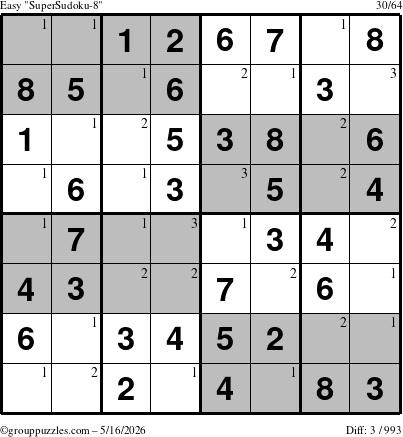 The grouppuzzles.com Easy SuperSudoku-8 puzzle for Saturday May 16, 2026 with the first 3 steps marked