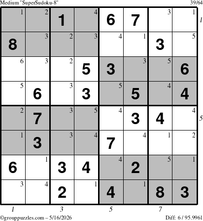 The grouppuzzles.com Medium SuperSudoku-8 puzzle for Saturday May 16, 2026, suitable for printing, with all 6 steps marked