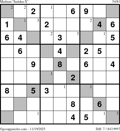The grouppuzzles.com Medium Sudoku-X puzzle for Wednesday November 19, 2025 with the first 3 steps marked