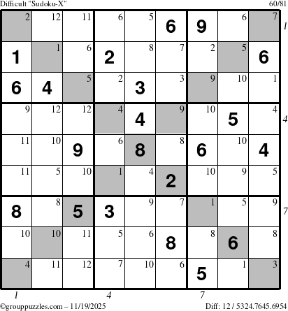 The grouppuzzles.com Difficult Sudoku-X puzzle for Wednesday November 19, 2025, suitable for printing, with all 12 steps marked
