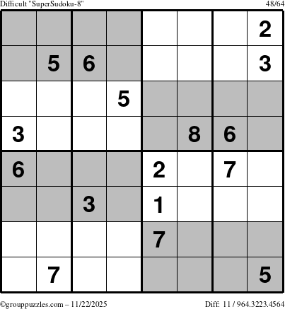 The grouppuzzles.com Difficult SuperSudoku-8 puzzle for Saturday November 22, 2025