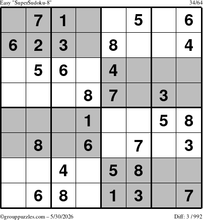 The grouppuzzles.com Easy SuperSudoku-8 puzzle for Saturday May 30, 2026