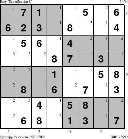 The grouppuzzles.com Easy SuperSudoku-8 puzzle for Saturday May 30, 2026 with all 3 steps marked