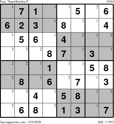 The grouppuzzles.com Easy SuperSudoku-8 puzzle for Saturday May 30, 2026 with the first 3 steps marked