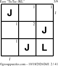 The grouppuzzles.com Easy TicTac-JKL puzzle for Sunday October 18, 2026, suitable for printing, with all 2 steps marked
