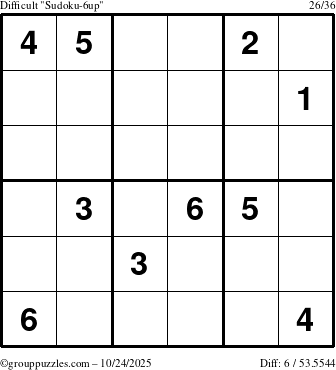 The grouppuzzles.com Difficult Sudoku-6up puzzle for Friday October 24, 2025