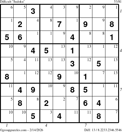 The grouppuzzles.com Difficult Sudoku puzzle for Saturday February 14, 2026 with all 13 steps marked