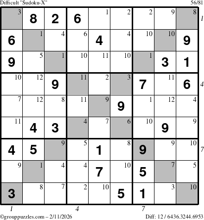 The grouppuzzles.com Difficult Sudoku-X puzzle for Wednesday February 11, 2026, suitable for printing, with all 12 steps marked