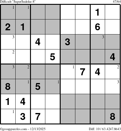 The grouppuzzles.com Difficult SuperSudoku-8 puzzle for Saturday December 13, 2025 with the first 3 steps marked