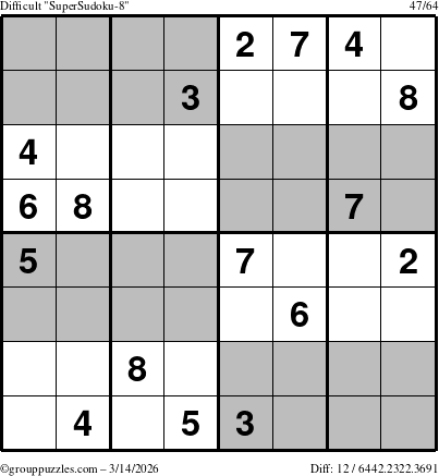 The grouppuzzles.com Difficult SuperSudoku-8 puzzle for Saturday March 14, 2026
