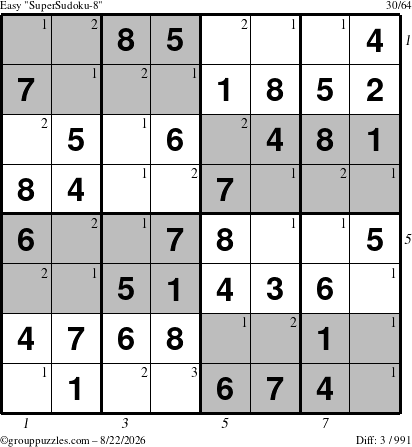 The grouppuzzles.com Easy SuperSudoku-8 puzzle for Saturday August 22, 2026 with all 3 steps marked