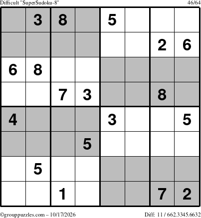 The grouppuzzles.com Difficult SuperSudoku-8 puzzle for Saturday October 17, 2026
