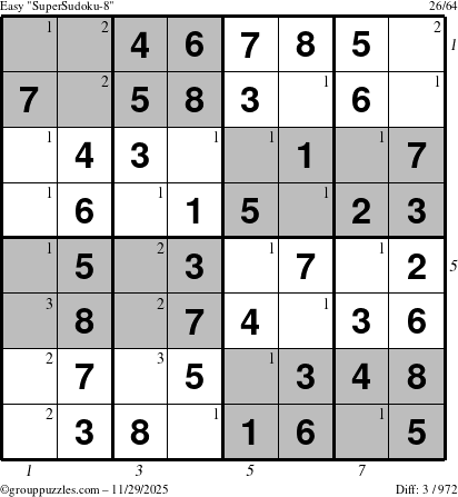 The grouppuzzles.com Easy SuperSudoku-8 puzzle for Saturday November 29, 2025, suitable for printing, with all 3 steps marked