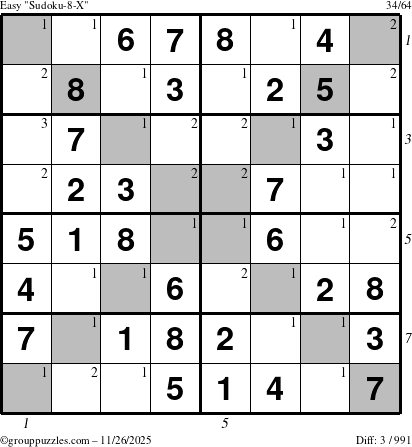 The grouppuzzles.com Easy Sudoku-8-X puzzle for Wednesday November 26, 2025, suitable for printing, with all 3 steps marked