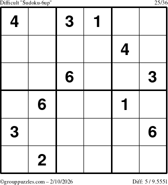 The grouppuzzles.com Difficult Sudoku-6up puzzle for Tuesday February 10, 2026