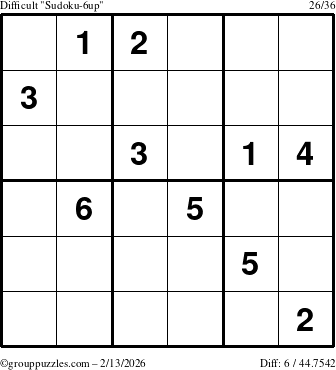 The grouppuzzles.com Difficult Sudoku-6up puzzle for Friday February 13, 2026