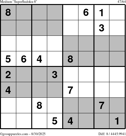 The grouppuzzles.com Medium SuperSudoku-8 puzzle for Saturday August 30, 2025