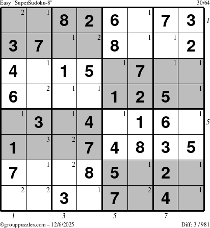 The grouppuzzles.com Easy SuperSudoku-8 puzzle for Saturday December 6, 2025 with all 3 steps marked