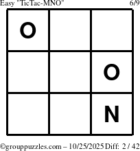 The grouppuzzles.com Easy TicTac-MNO puzzle for Saturday October 25, 2025