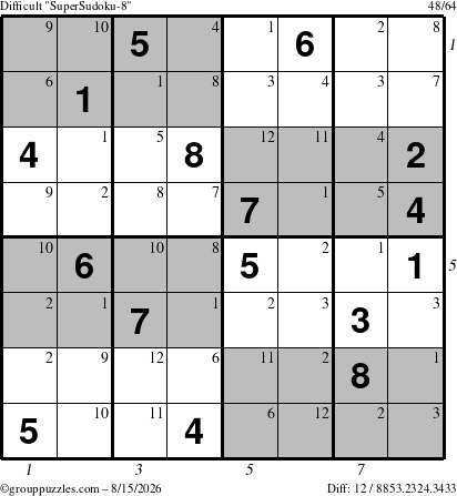 The grouppuzzles.com Difficult SuperSudoku-8 puzzle for Saturday August 15, 2026 with all 12 steps marked