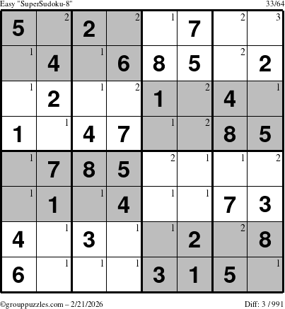 The grouppuzzles.com Easy SuperSudoku-8 puzzle for Saturday February 21, 2026 with the first 3 steps marked