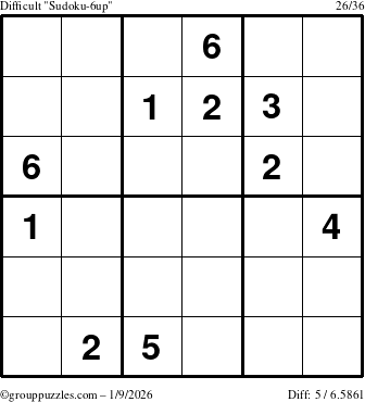 The grouppuzzles.com Difficult Sudoku-6up puzzle for Friday January 9, 2026