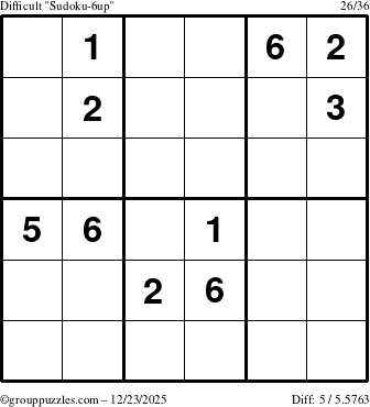 The grouppuzzles.com Difficult Sudoku-6up puzzle for Tuesday December 23, 2025